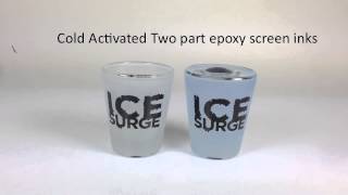 Thermochromic Shot glasses  Cold Activated 2 part Epoxy Screen Inks [upl. by Beret505]