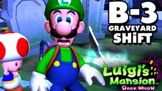 Luigis Mansion Dark Moon  Haunted Towers  B3 Graveyard Shift Nintendo 3DS Gameplay Walkthrough [upl. by Ainimre933]