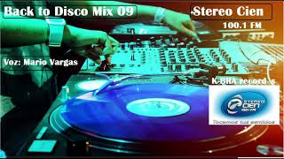 Back to Disco Mix Stereo Cien 09 KBRA records [upl. by Macdonell]