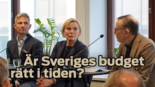 Är Sveriges budget rätt i tiden [upl. by Arvo]