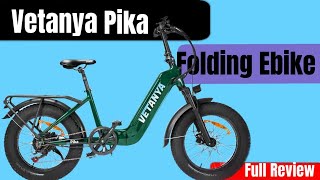 Vetanya Pika Folding Ebike  Full Review [upl. by Shing296]