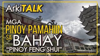 Mga Pinoy Pamahiin sa Bahay Superstitious Belief  Pinoy Feng Shui  ArkiTALK [upl. by Shelden185]