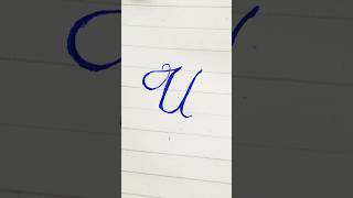 How to write U in Cursive Writing  az cursive handwriting shorts art handwriting [upl. by Nolad]