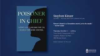 Stephen Kinzer ─ Poisoner in Chief Sidney Gottlieb and the CIA Search for Mind Control [upl. by Eimrots822]