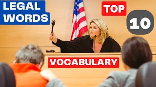 Top 10 Legal Terms You Need to Know A Beginners Guide to Understanding the Law [upl. by Esidnak]