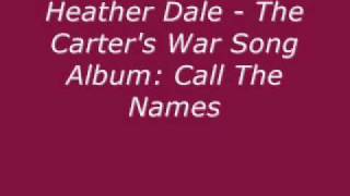 Heather Dale  The Carters War Song lyrics [upl. by Eixela]