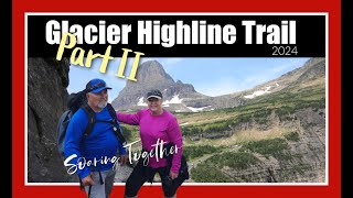 Glacier HIKING The Highline Trail Part II [upl. by Romonda]