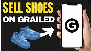 How to Sell Shoes on Grailed 2024 [upl. by Nahtaj]