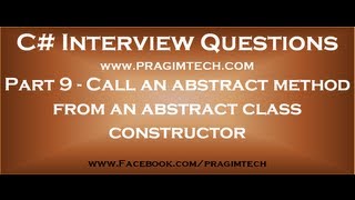 Part 9 Call an abstract method from an abstract class constructor [upl. by Ivett]