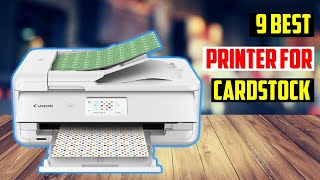 ✅Best Printer for Cardstock in 2024  TOP 9 Best Printer for Cardstock in 2024 [upl. by Pebrook]