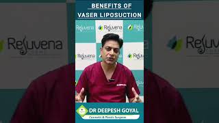 Benefits of VASER Liposuction  Advanced Body Contouring by Dr Deepesh Goyal [upl. by Orvas]