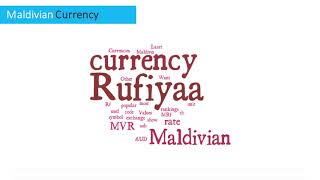 Maldivian Currency  Rufiyaa [upl. by Ellison]