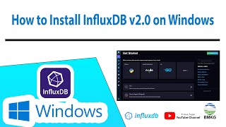 How to Install InfluxDB v20 on Windows [upl. by Phare]