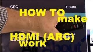 How to Set up and make HDMI ARC work [upl. by Pentha621]