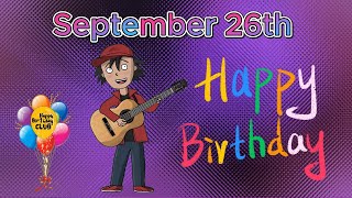 🥳September 26th 🎶Happy Birthday Song [upl. by Assennej]