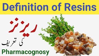 Resins in Pharmacognosy  Resins Definition  Meaning of Resins [upl. by Asina]