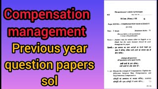 compensation management bcom hons 6th semester previous year question paper [upl. by Inat865]