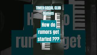 Timex Social Club  Rumors timexsocialclub rumors 1986 casiokeyboard yamaha refacedx randb [upl. by Margette]