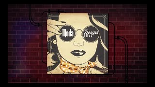 Modà – Boogie Love – Official Lyric Video [upl. by Llerdnod]