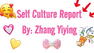 Self Culture Report [upl. by Ellehcal]