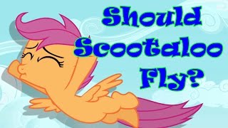 Should Scootaloo Fly [upl. by Ataymik851]