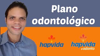 Plano Hapvida Mais odonto [upl. by Lahcsap]