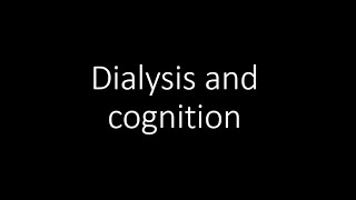 Does hemodialysis affect cognition [upl. by Socem]