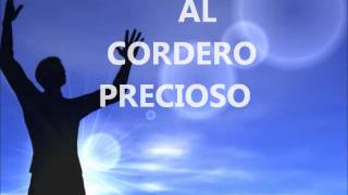 Al Cordero Precioso Letra Ministerio AP 5 5 [upl. by Mose694]