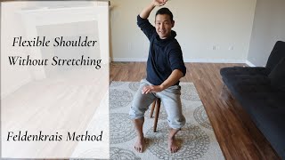 How to IMPROVE your shoulder mobility with Feldenkrais Method [upl. by Ynad]