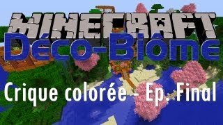 Minecraft DécoBiôme S7FINAL  Petit tour du propriétaire [upl. by Yehs]