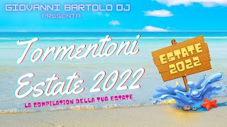 ☀️ Tutti i Tormentoni dellEstate 2022 ☀️ Compilation Hit Estate 2022 ​🍹Giovanni Bartolo DJ ​🎵 [upl. by Oivaf]