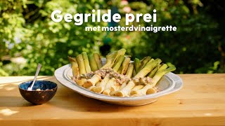 Gegrilde prei van de BBQ met vinaigrette  Recept  Allerhande [upl. by Court]