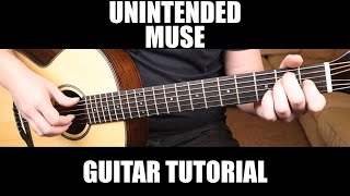 Unintended  Muse  Fingerstyle Guitar Lesson  Tab [upl. by Recnal]