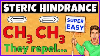 Steric Hindrance  Organic Chemistry [upl. by Whitby]