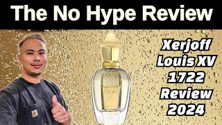 NEW XERJOFF LOUIS XV 1722 REVIEW  THE HONEST NO HYPE FRAGRANCE REVIEW [upl. by Waverley]