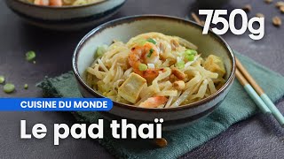 Recette du pad thaï  750g [upl. by Aniri971]