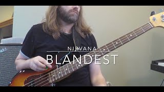 Nirvana  Blandest Bass Cover With Tabs [upl. by Electra869]