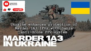 Ukraine enhances protection of Marder 1A3 IFVs with Sania anti drone FPV system [upl. by Aicinad]