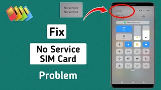 How to Fix No Service SIM Card Problem On Android। SIM Card No Service Problem Solve On Android [upl. by Katrina]