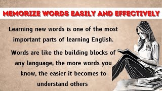 MEMORIZE WORDS EASILY AND EFFECTIVELY  English Speaking Practice [upl. by Noimad]