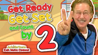 Get Ready Get Set Lets Count by 2s  Exercise Song for Kids  Jack Hartmann [upl. by Einnov]