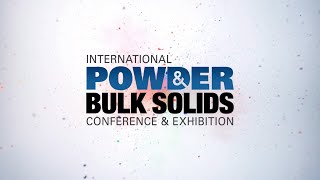 International Powder amp Bulk Solids Conference amp Expo 2021  Register Now [upl. by Nahttam716]