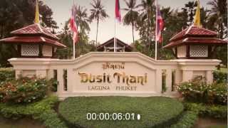 Dusit Thani Laguna Phuket VDO Presentation 2013 [upl. by Alemrac]