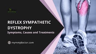 What is Reflex Sympathetic Dystrophy  Its Symptoms Causes and Treatment [upl. by Nerat]