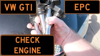 ⚡ VW GTI MISFIRE CHECK ENGINE LIGHT AND EPC LIGHT ON VW [upl. by Hyacinthe]