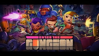 Enter the gungeon The worst player ever EP1 [upl. by Templa]