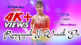 New Kaubru Official Song  Rangzauh Ni Wareih Du  2020 Latest Song [upl. by Boehike]