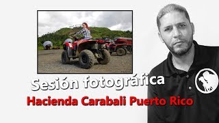 Sesión fotográfica Hacienda Carabali Puerto Rico [upl. by Gemini]