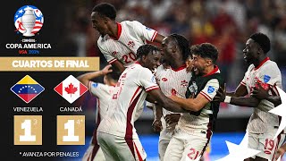 Copa América 2024  Venezuela 1 3  4 1 Canadá  Cuartos de Final [upl. by Enaamuj363]