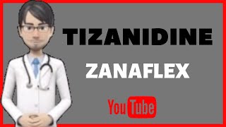 💊What is TIZANIDINE Side effects uses dosage and warnings of Tizanidine ZANAFLEX💊 [upl. by Eyram386]